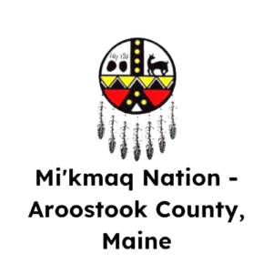 Mi'kmaq Nation - Aroostook County, Maine logo