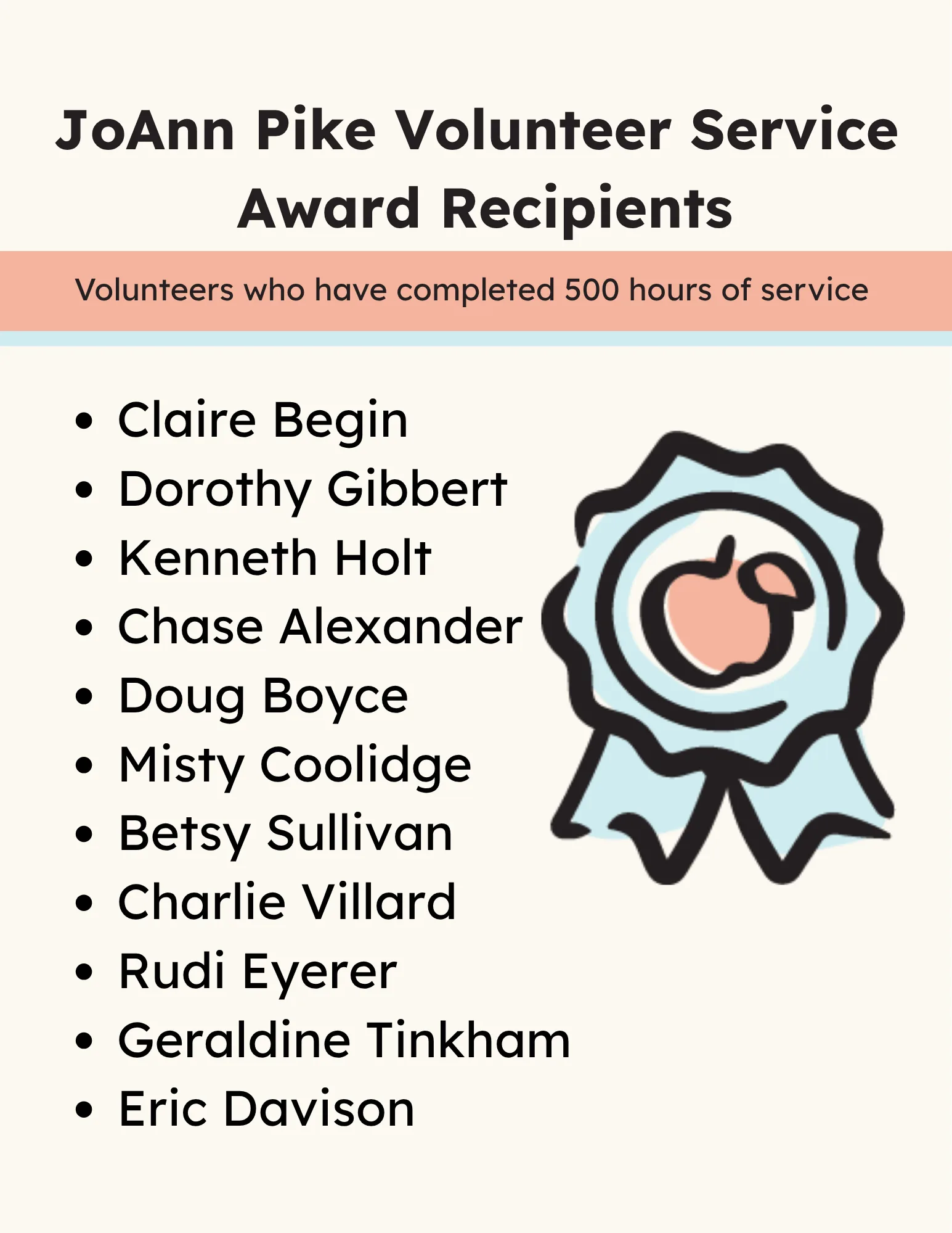 List of JoAnn Pike Volunteer Service Award recipients and a blue ribbon with an apple, honoring those who volunteer for Good Shepherd Food Bank of Maine with 500 hours of service.